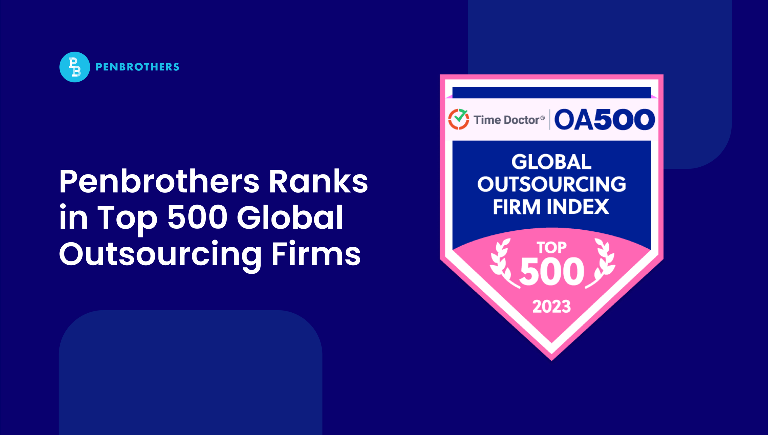 Penbrothers Named One of the Top 500 Global Outsourcing Firms