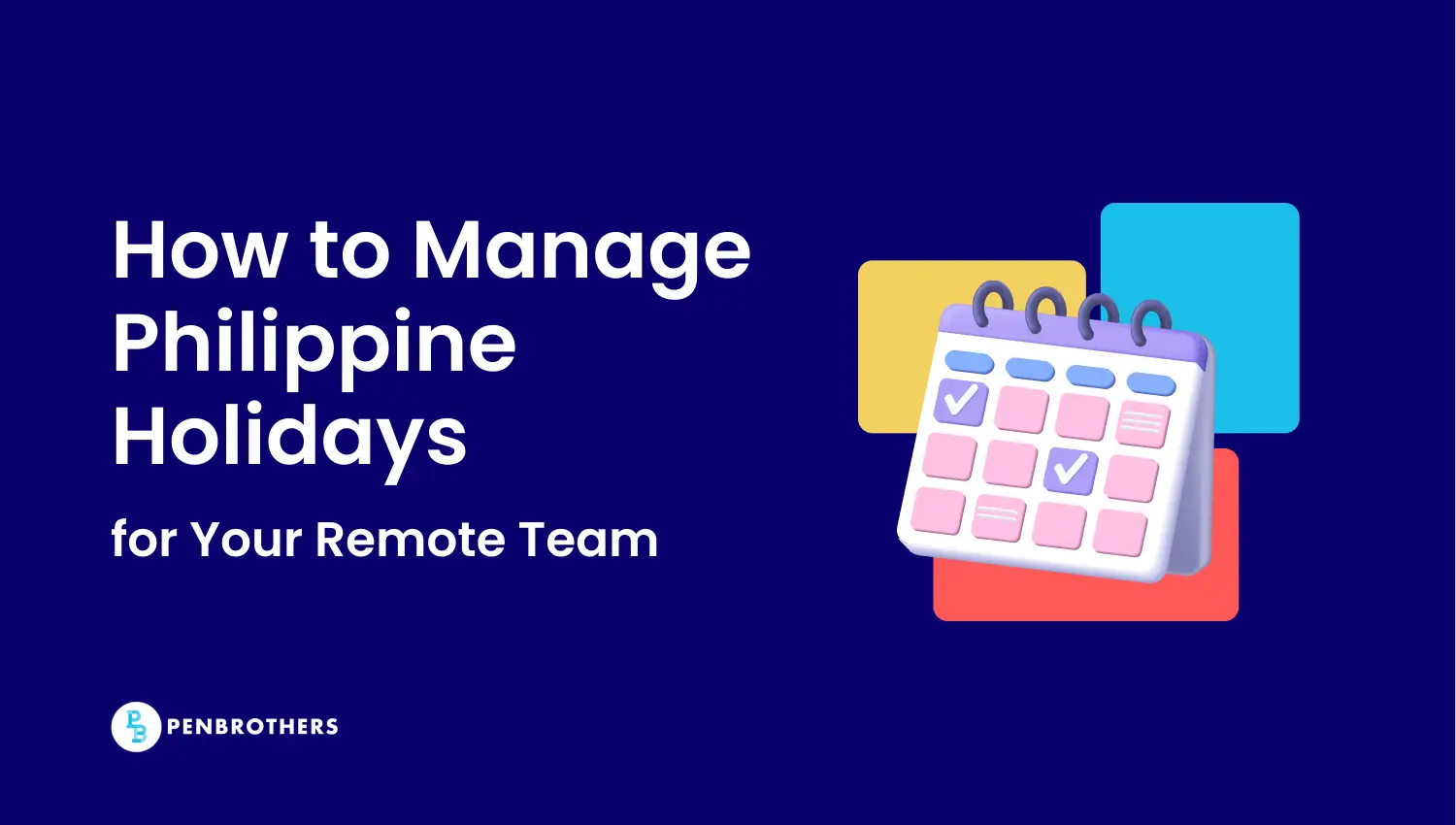 How to Manage Philippine Holidays for Your Remote Team