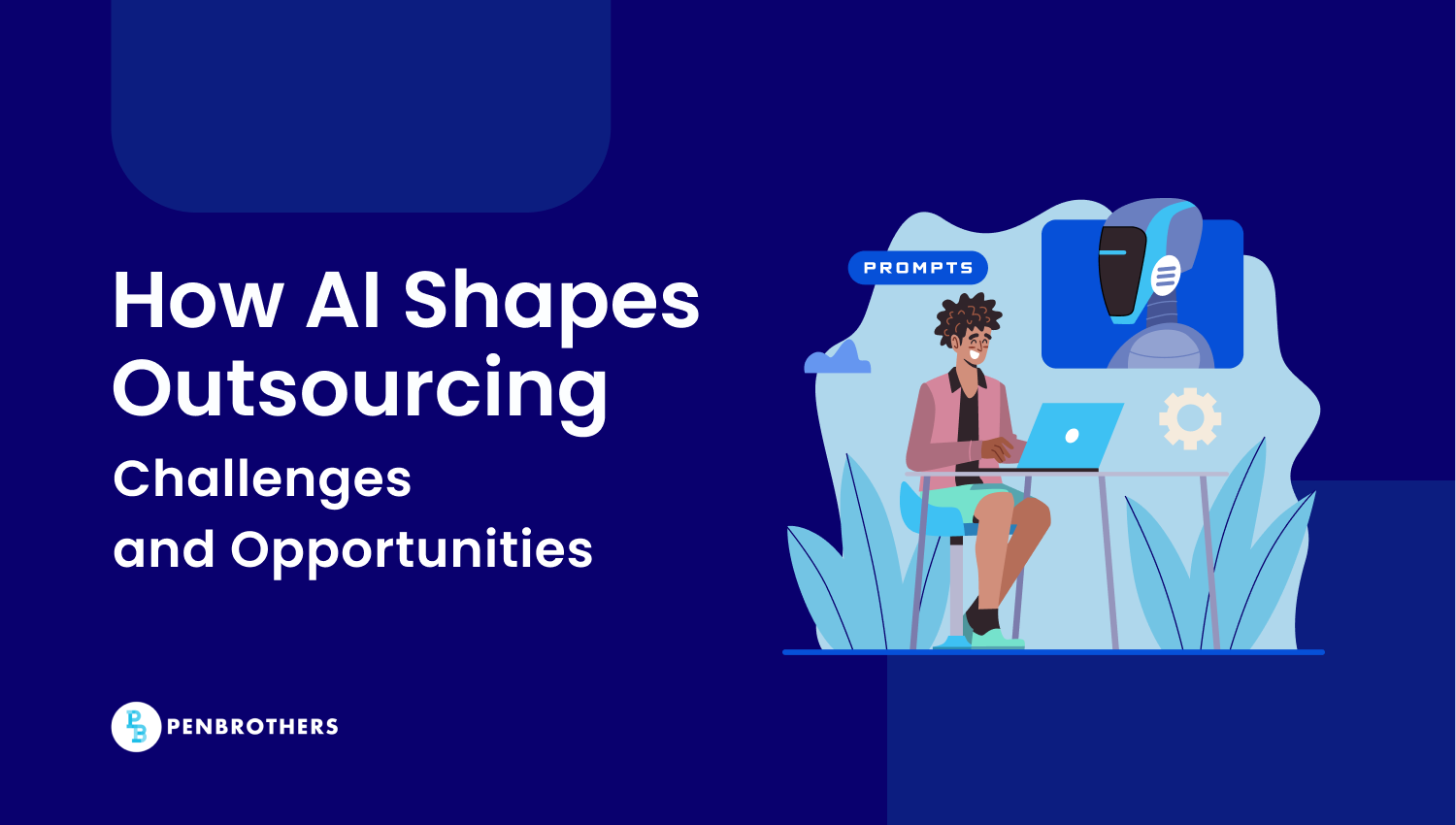 How AI Enhances Outsourcing Decision-Making and Efficiency