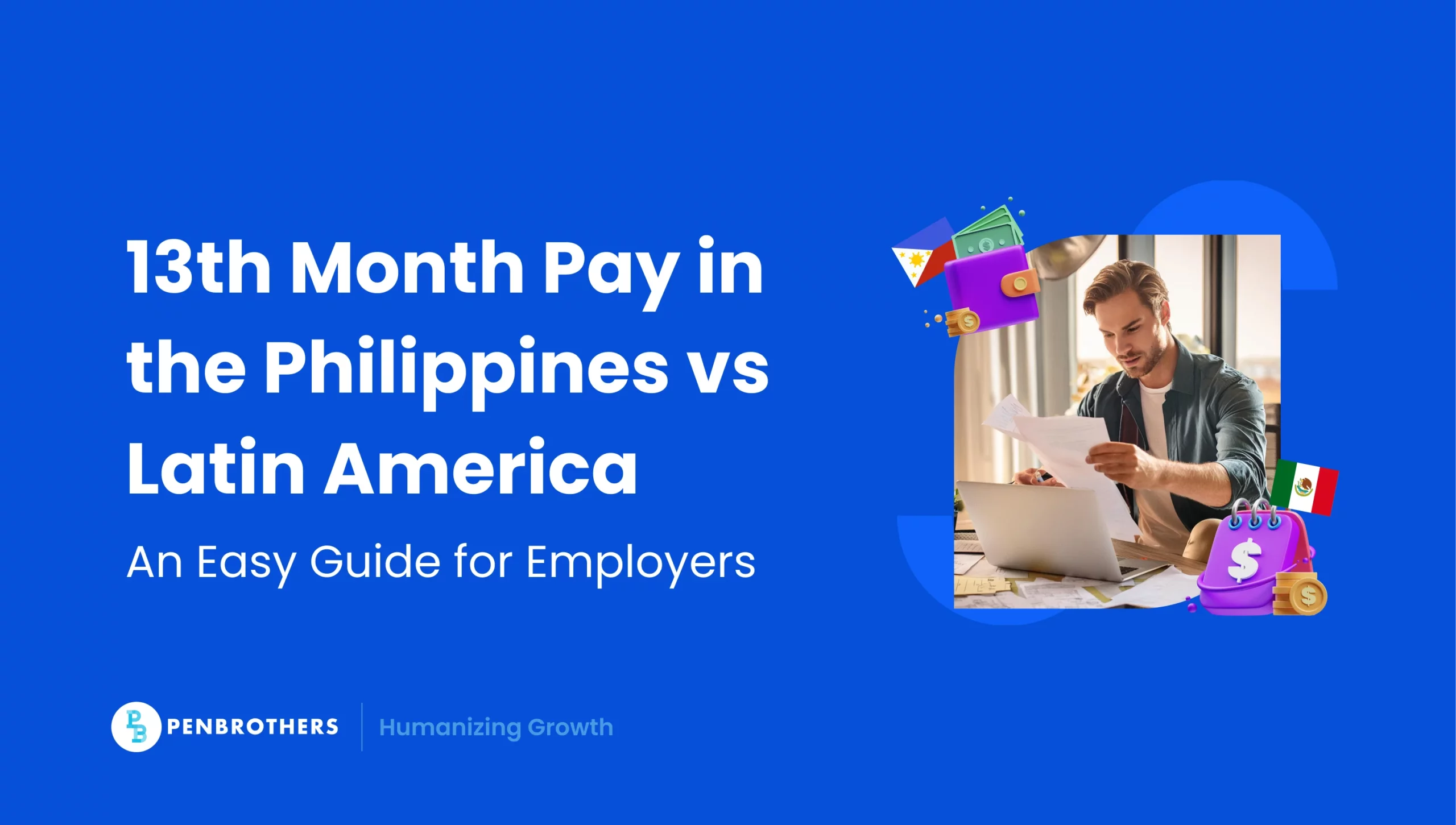 13th Month Pay in the Philippines vs. Latin America: A Practical Approach