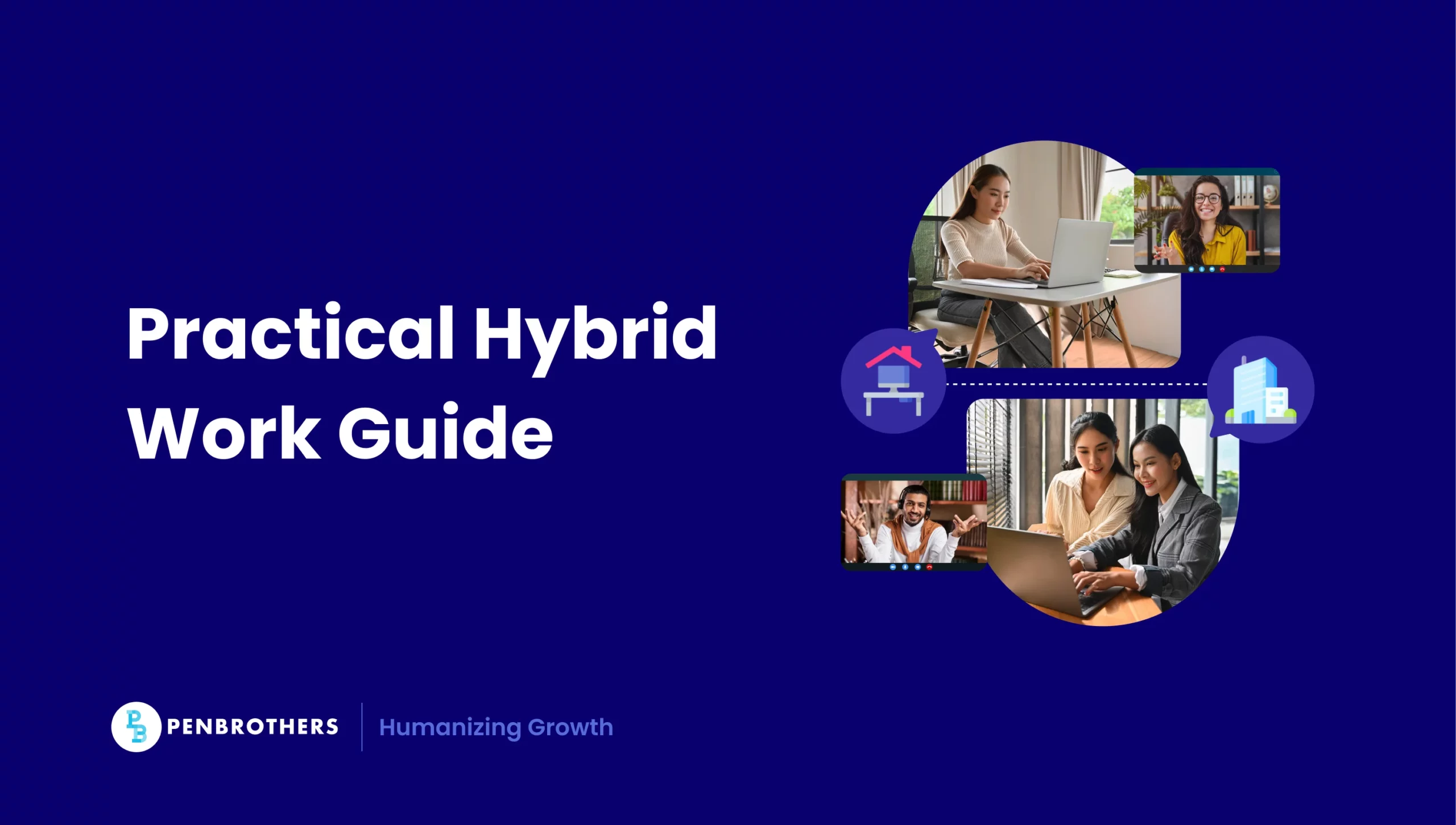 Navigating Hybrid Work: A Reliable Guide For Managers