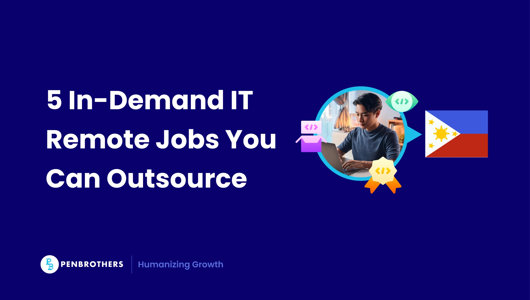 5 In-Demand IT Remote Jobs You Can Outsource