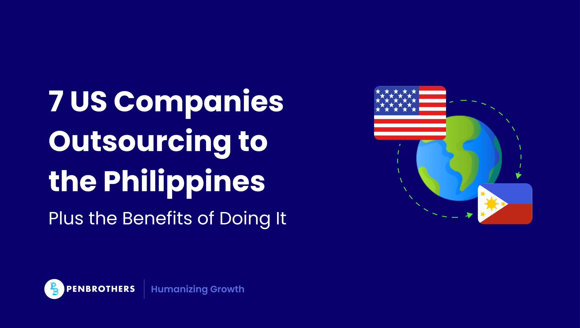 7 US Companies that Outsource to the Philippines