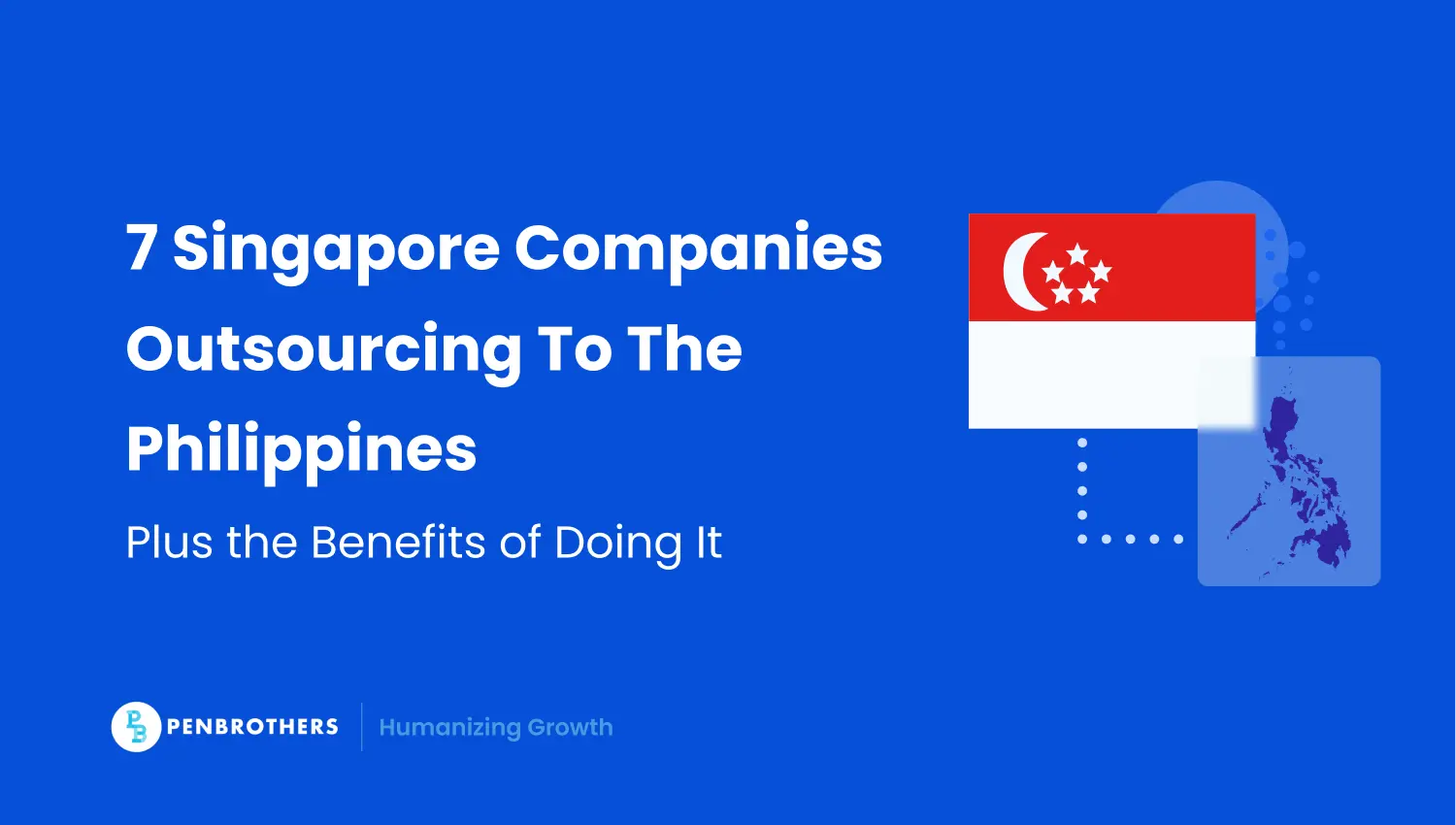 7 Singapore Companies Outsourcing to the Philippines