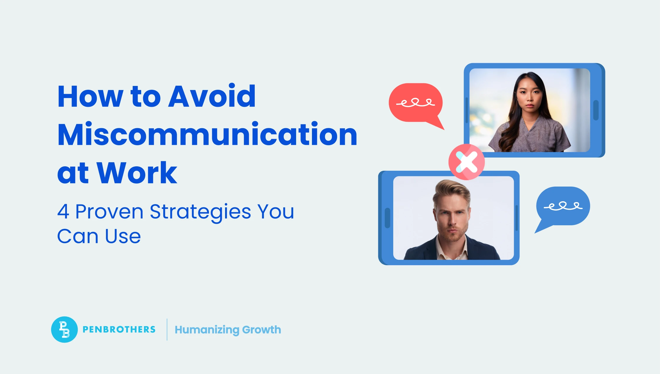 4 Strategies to Overcome Miscommunication at the Workplace