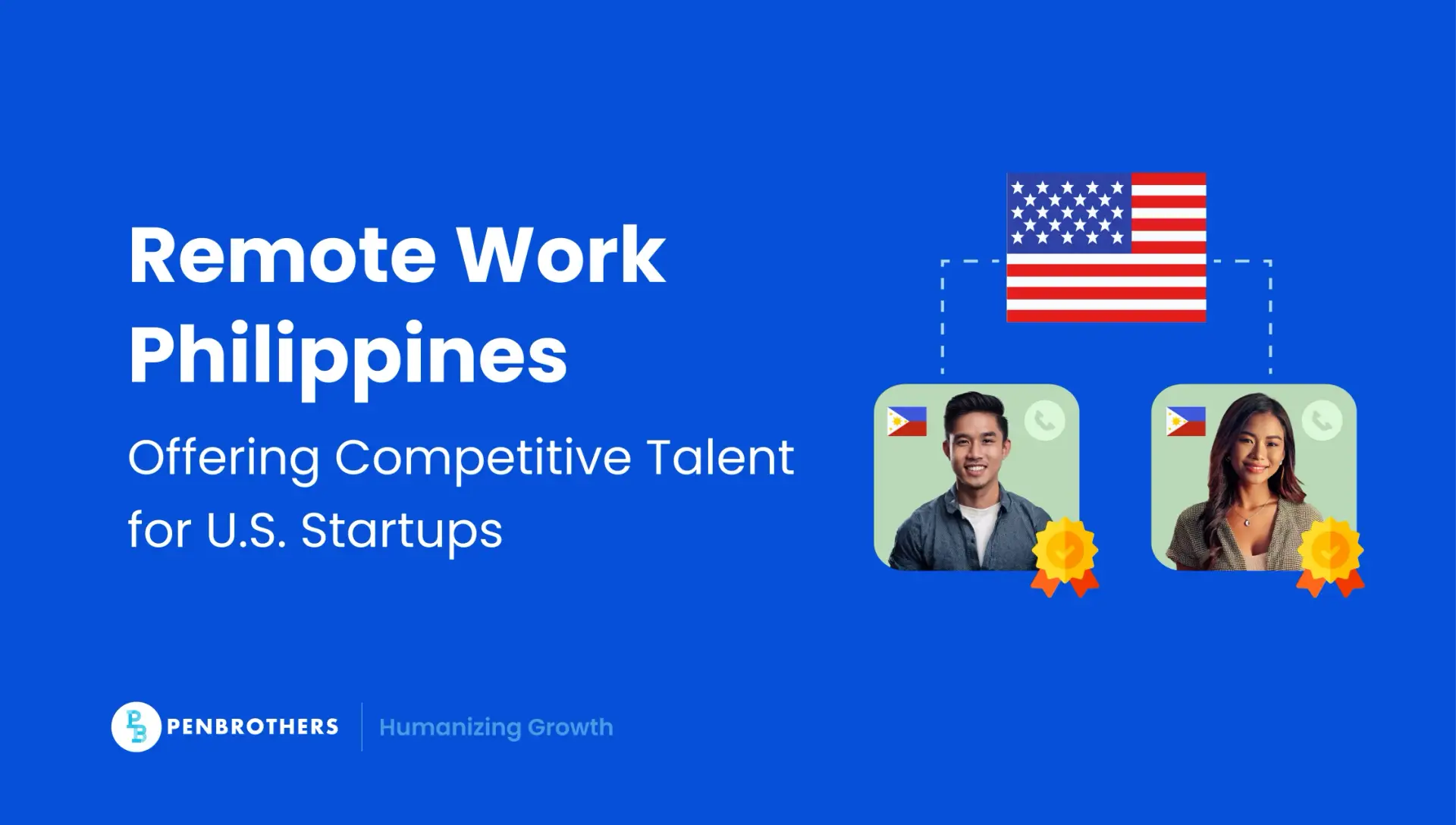 Remote Work Philippines: Offering Competitive Talent for U.S. Startups