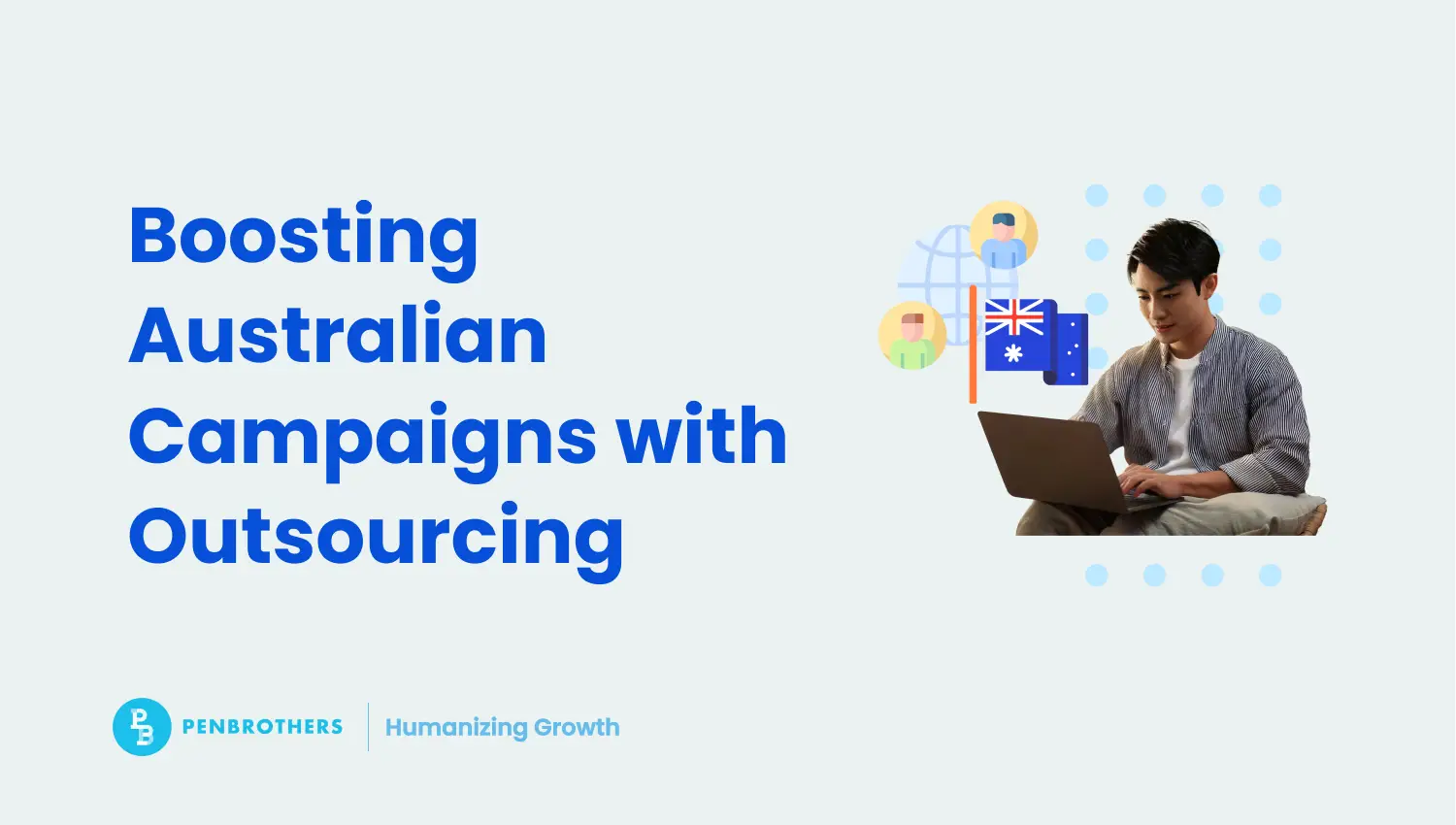 How Australian Marketing Firms Enhance Campaigns with Outsourced Talent