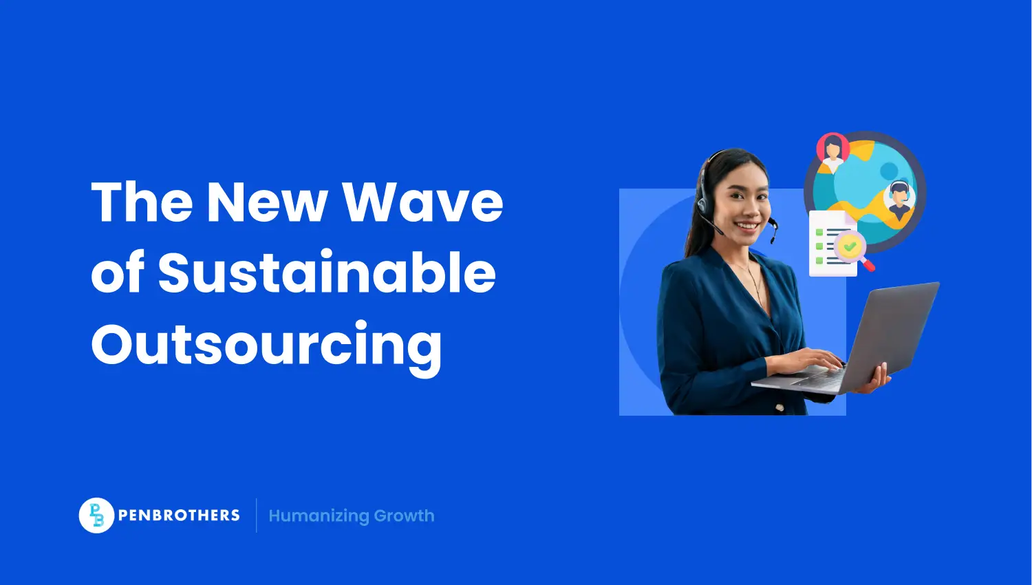 The New Wave of Sustainable Outsourcing