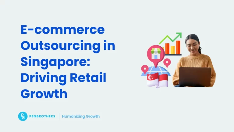 E-commerce Outsourcing in Singapore: Driving Retail Growth Banner