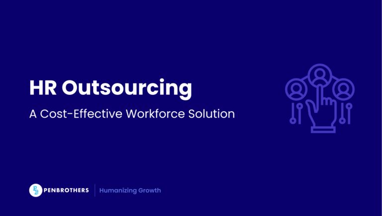 What Is Human Resource Outsourcing (HRO) and Why Should Companies Consider It?
