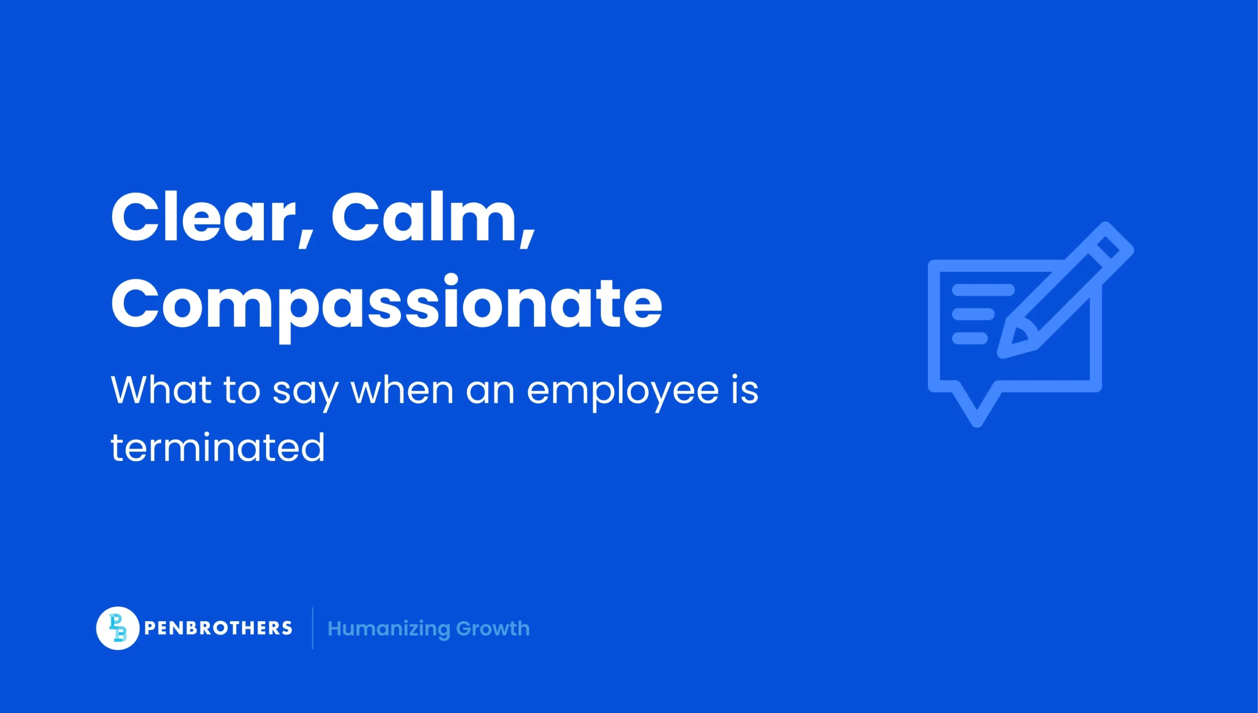 7 Things to Say When an Employee Is Terminated (with Sample Scenarios)