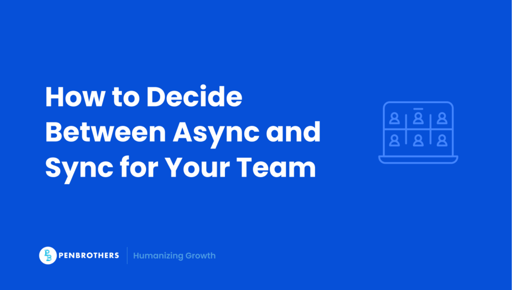 Async vs Sync: Choosing the Right Fit for Your Team