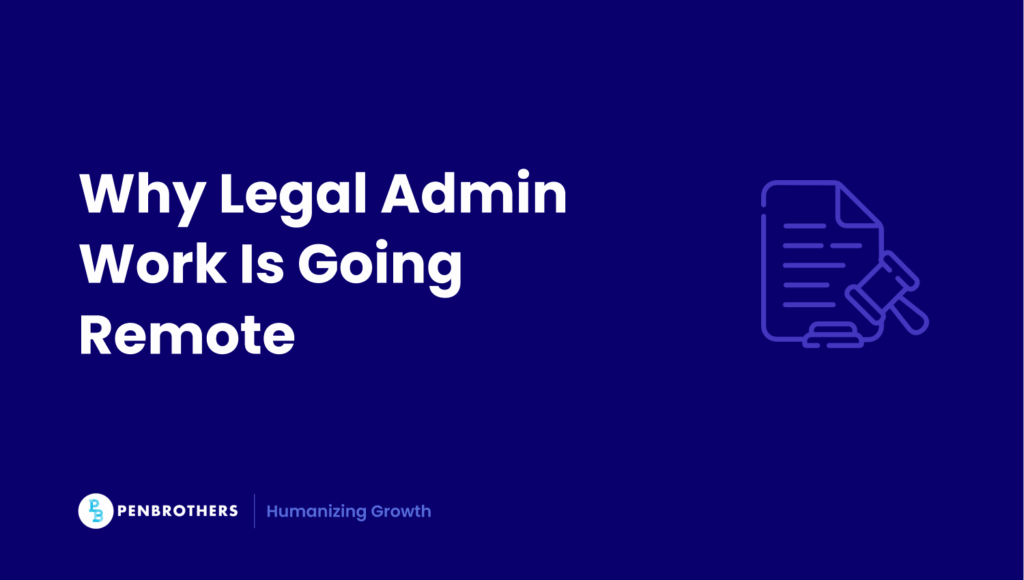 The Rise of Remote Legal Admin Roles
