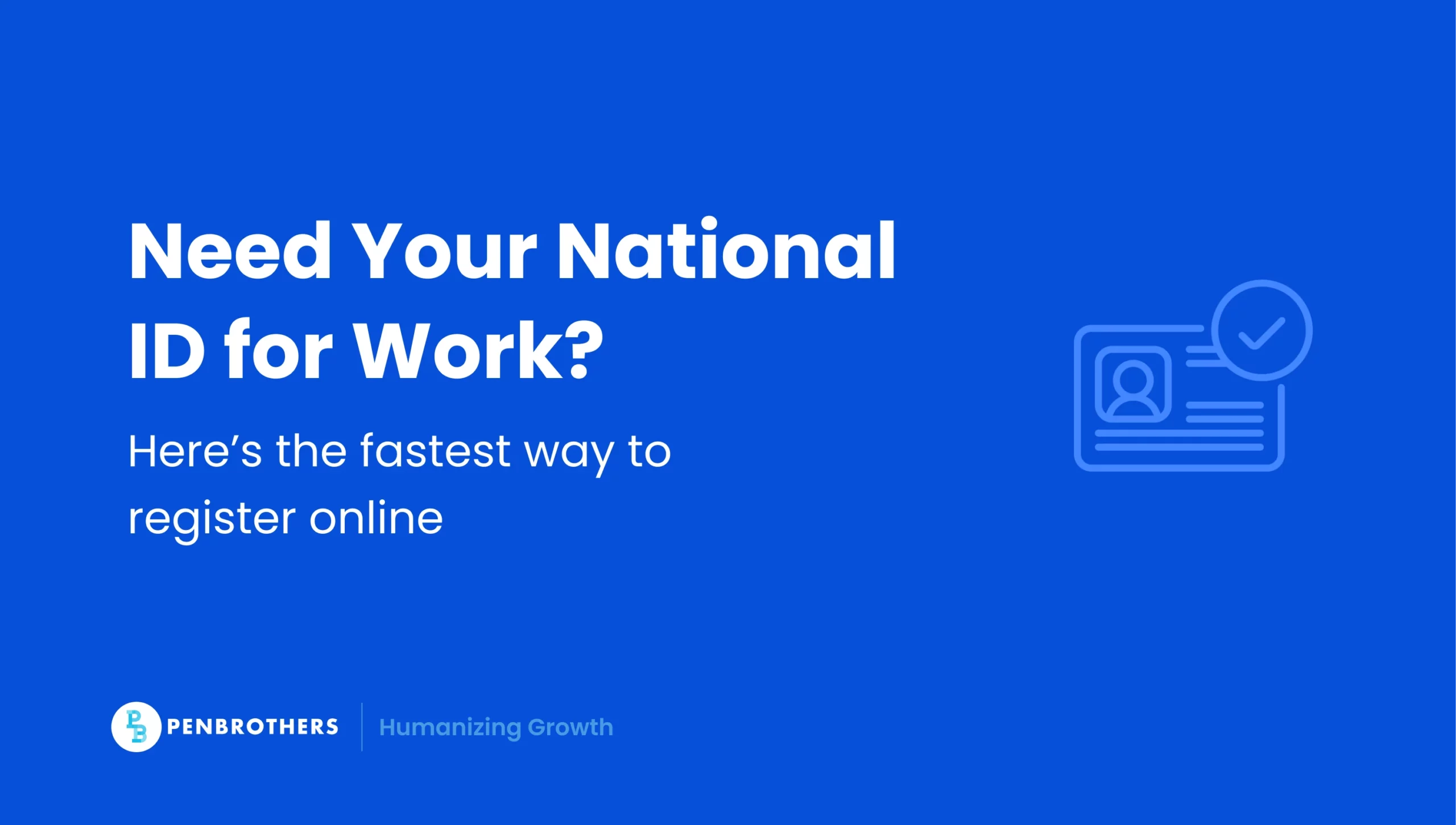 National ID Registration Online Made Easy (2025): Avoid Mistakes, Save Time