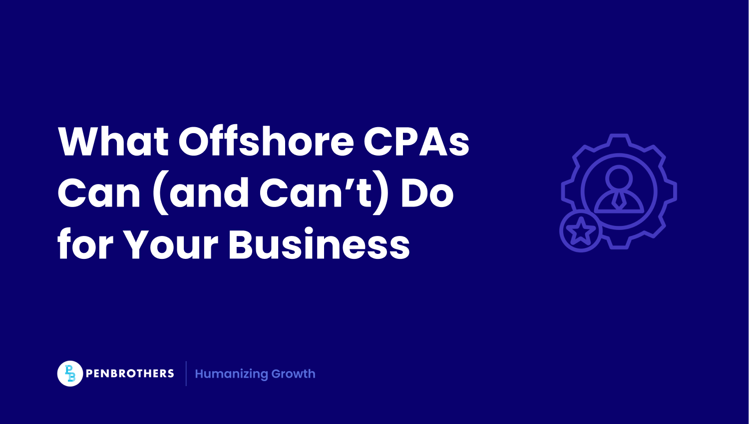 What to Expect When You Hire an Offshore CPA: A Founder’s Guide