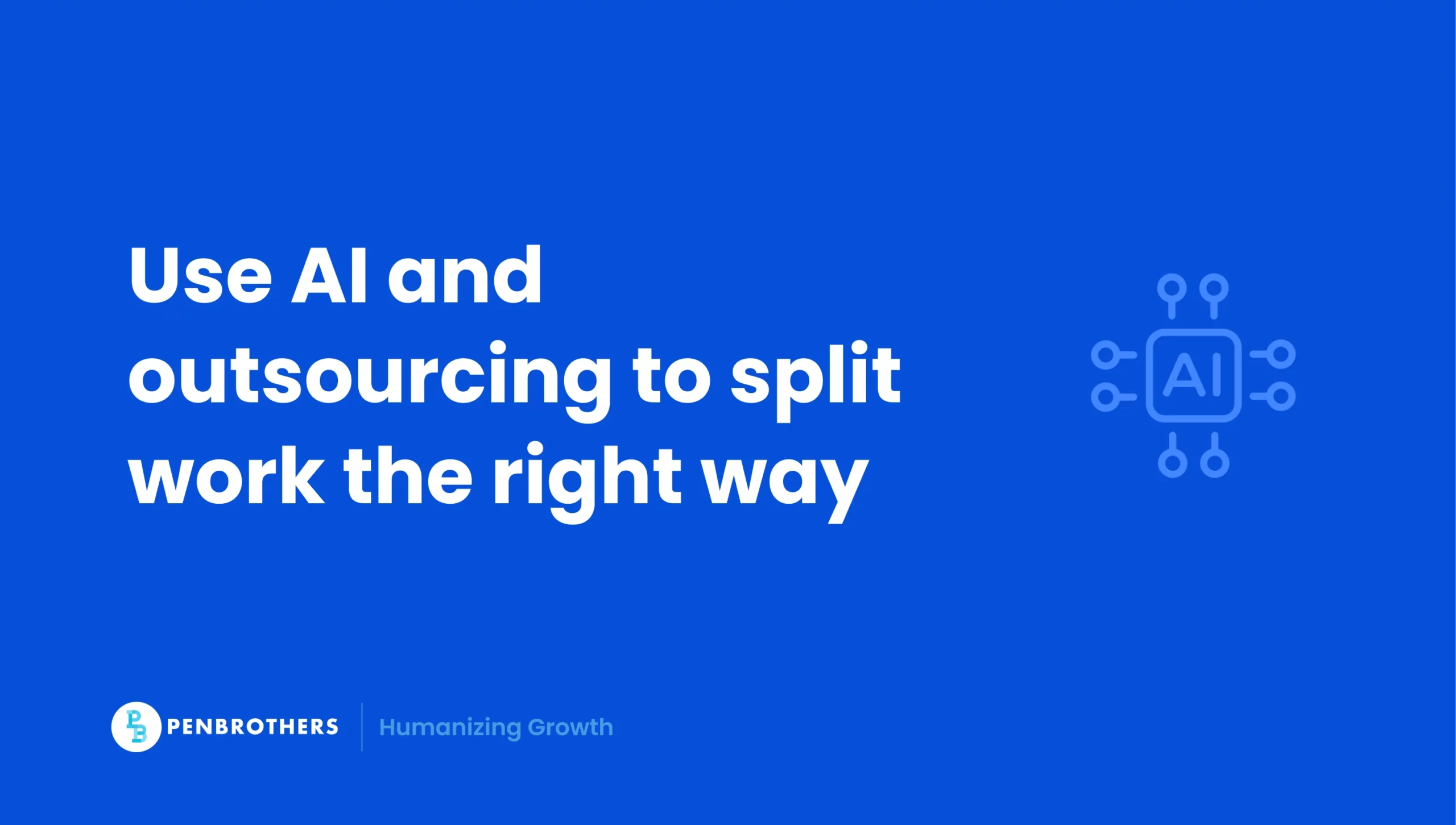Online Marketing Outsourcing and AI: Build a Hybrid Team