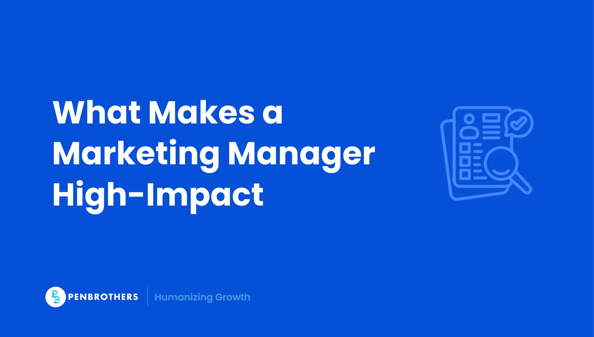 Hiring a Marketing Manager: What Founders Should Look for Beyond the Resume