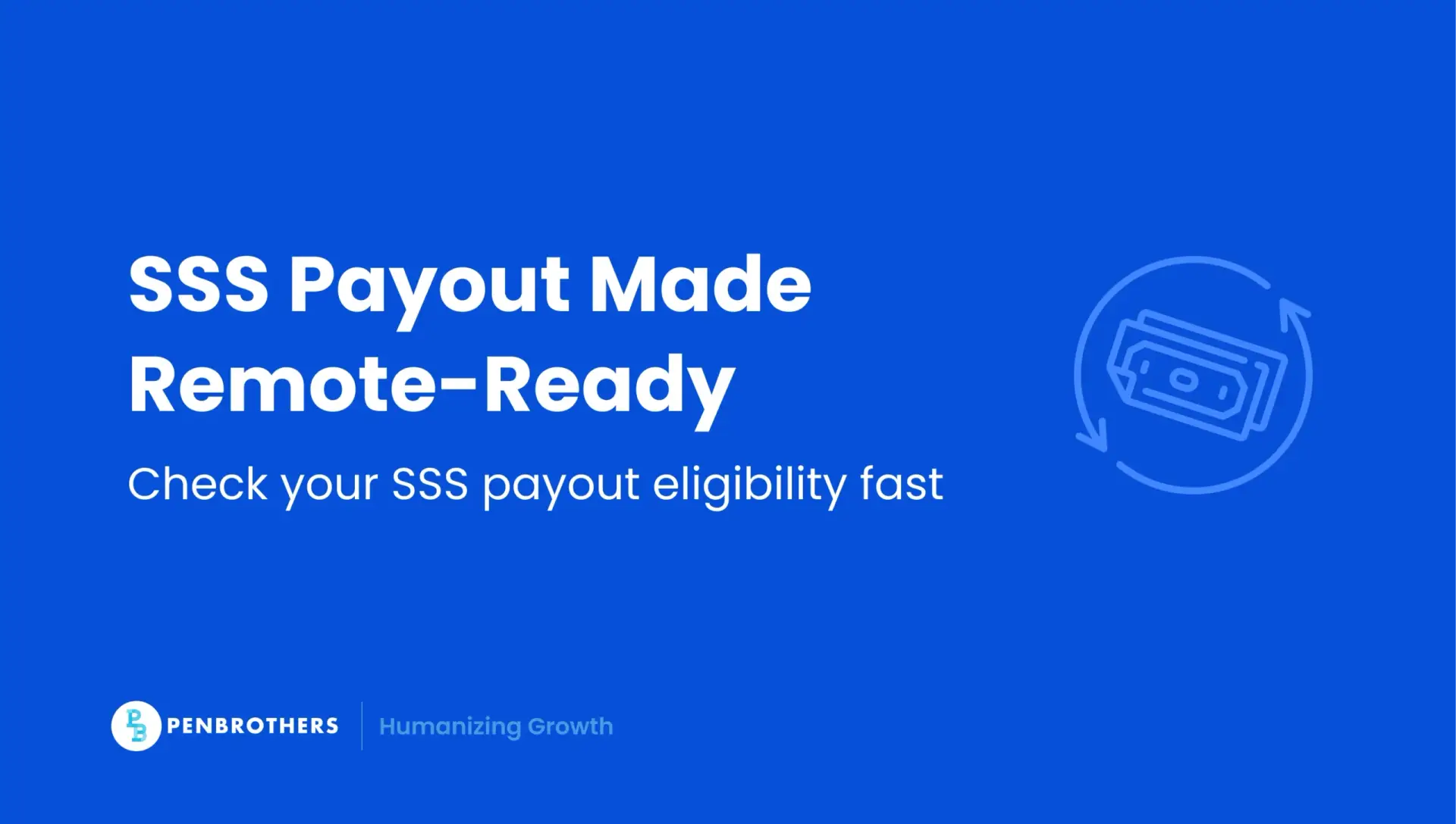 SSS Payout Eligibility: Guide for Remote Employees