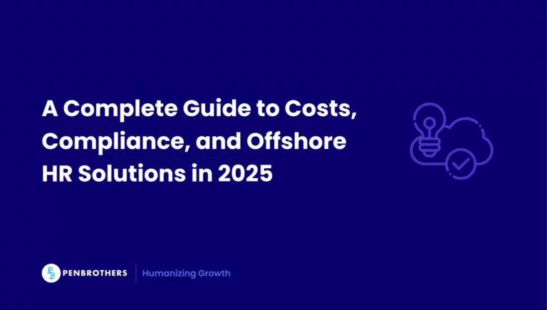 A-Complete-Guide-to-Costs-Compliance-and-Offshore-HR-Solutions-in-2025-scaled