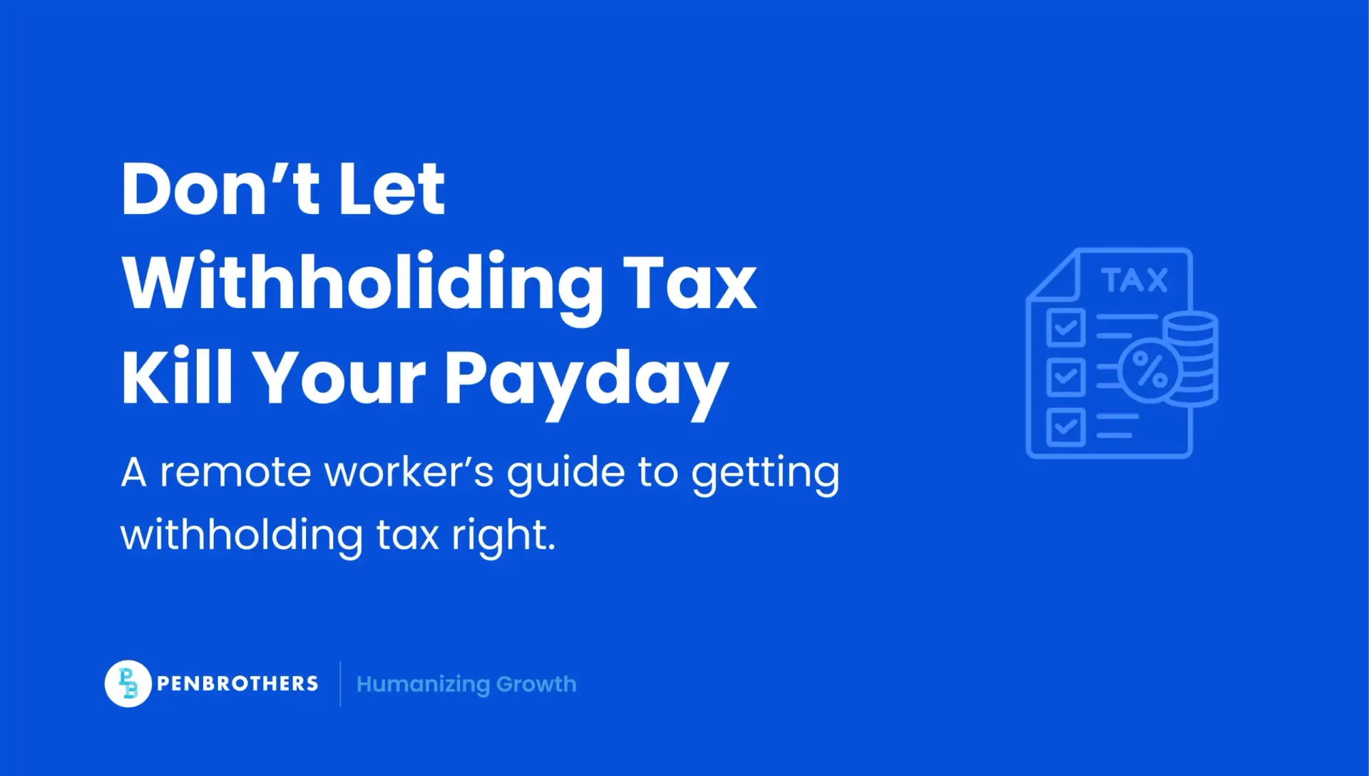 Withholding Tax Guide for Remote Workers in the Philippines