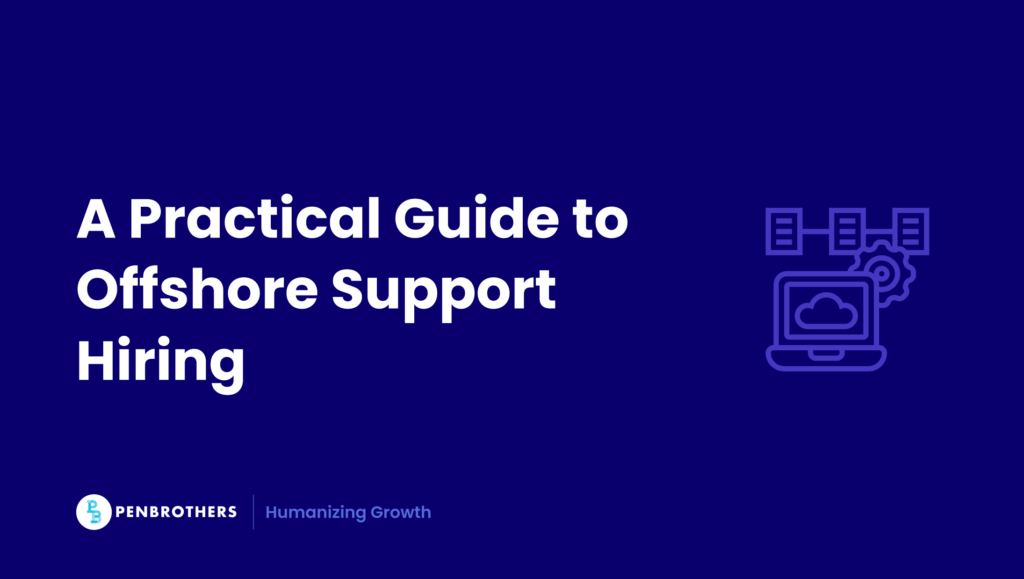 Hiring Offshore Technical Support Specialists Blog Banner