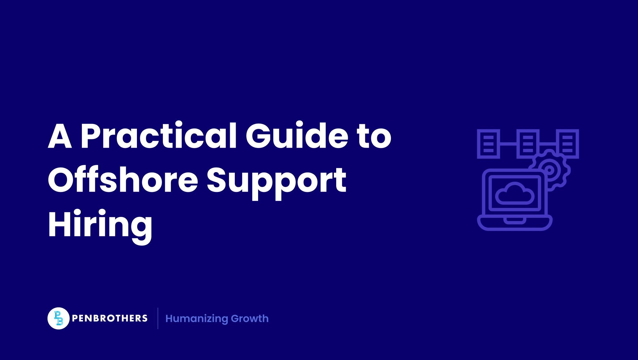 Hiring Offshore Technical Support Specialists Blog Banner