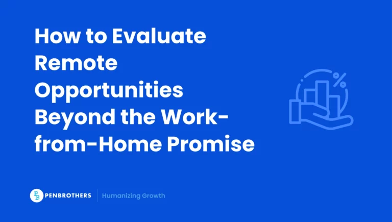 How to Evaluate Remote Opportunities Beyond the Work-from-Home Promise