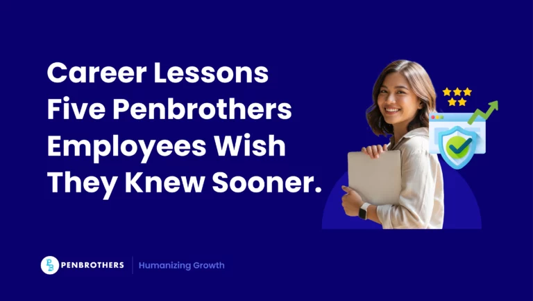 Career Lessons Five Penbrothers Employees Wish They Knew Sooner.
