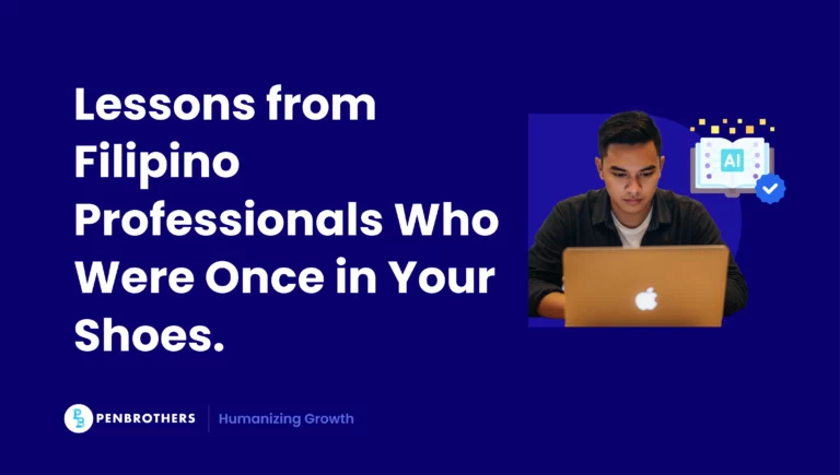 Lessons from Fiipino professionals who were once in your shoes.